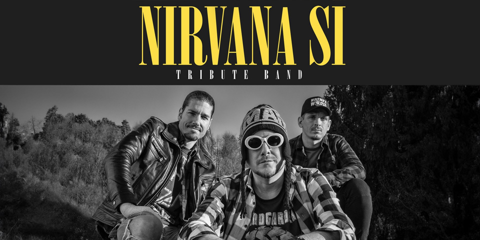 NIRVANA SI - Tribute band